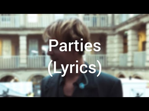 Tom Odell - Parties (Lyrics)