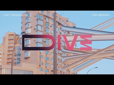 Lost Frequencies & Tom Gregory - Dive (Official video)