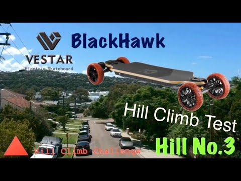 Vestar BlackHawk All-Terrain - Hill Climb Test - Andrew Penman EBoard Reviews YouTube-Vlog No.149