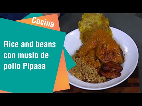 Rice and beans con muslo de pollo Pipasa | Cocina