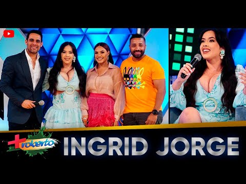 Ingrid Jorge picante en MAS ROBERTO