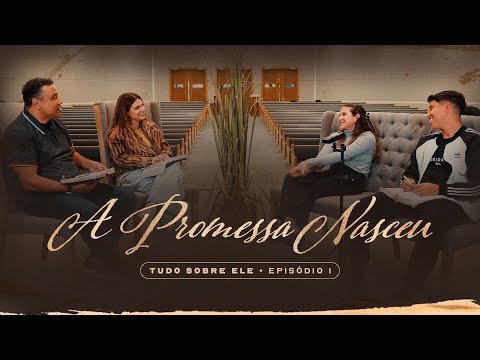 A Promessa Nasceu - Aline Barros | Série Tudo Sobre Ele - EP. 1