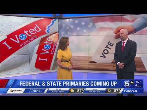 Federal & State Primaries coming up