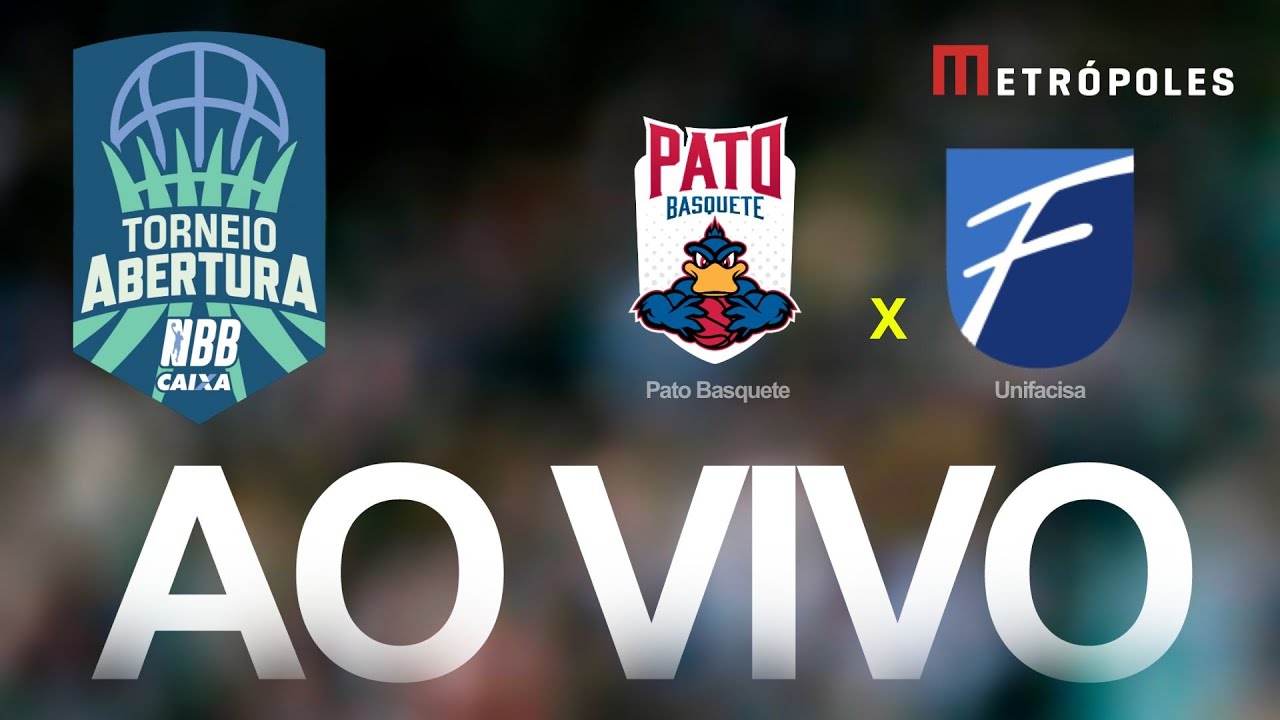 TORNEIO ABERTURA NBB   PATO BASQUETE x UNIFACISA   AO VIVO E COM IMAGENS   021025