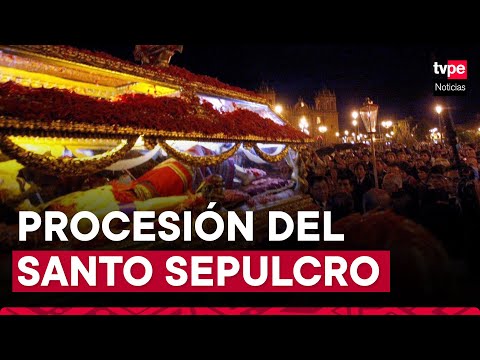 Semana Santa en Ayacucho: se realiza la procesión del Santo Sepulcro y la Virgen Dolorosa