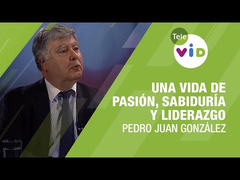 Pedro Juan González: Una vida de pasión, sabiduría y liderazgo  #Perfiles #TeleVID