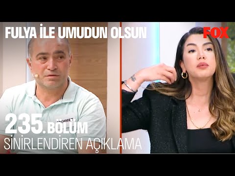 Mehmet Bey'in Tavırları Fulya Öztürk'ü Sinirlendirdi - Fulya ile Umudun Olsun 235. Bölüm