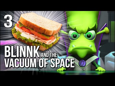 Blinnk and the Vacuum of Space | Ending | My ULTIMATE ...