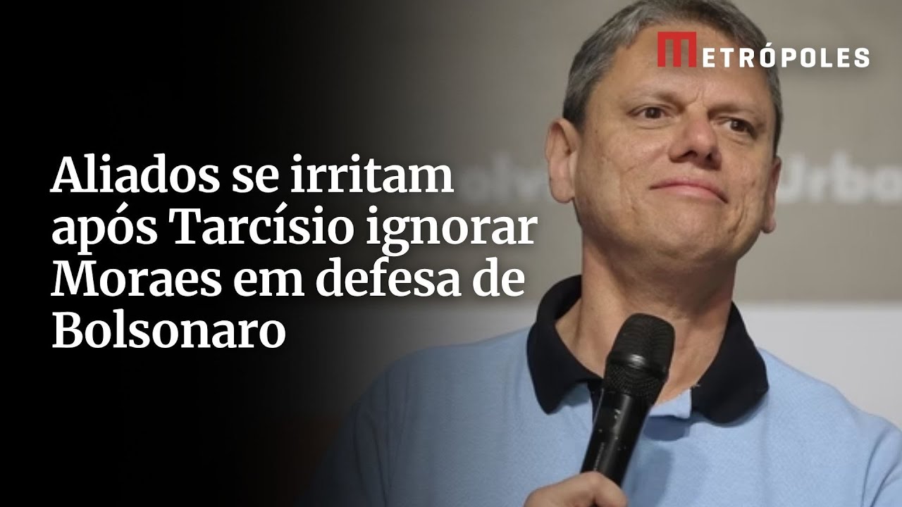Aliados se irritam após Tarcísio ignorar Moraes em defesa de Bolsonaro