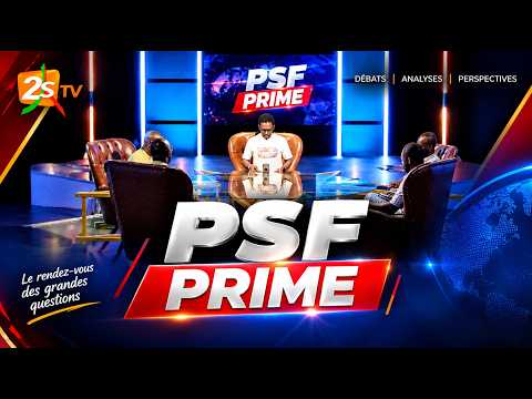 PSF PRIME: ACTUALITE, EDUCATION, DECOUVERTE ET AVEC PAPE S. FALL ET SA TEAM - Jeudi 24 Sept. 2026