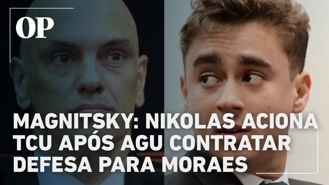 Nikolas aciona TCU após AGU contratar defesa para Moraes contra Lei Magnitsky