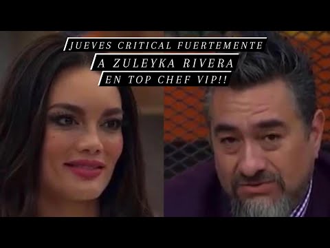 Jueces critican fuertemente a Zuleyka Rivera en “Top Chef VIP” || #topchefvip
