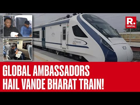 Ambassadors And Diplomats From Various Countries Travel In Vande Bharat Express Train