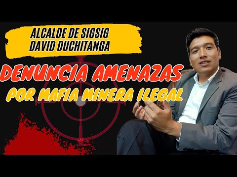 ¡Alerta en Sigsig! Alcalde Amenazado por Mafia de Minería Ilegal: 'Rondan Mi Casa'