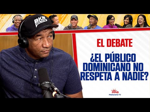 ¿A Quién RESPETA El Público Dominicano? - El DEBATE