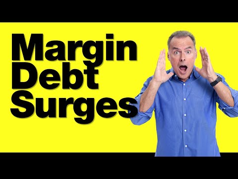 4-9-24 Margin Debt Surges As Bulls Leverage Bets