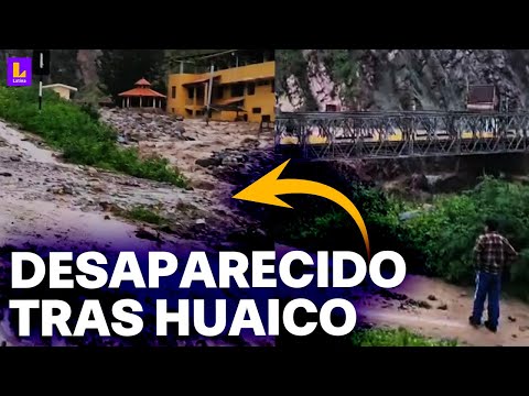 Huaral: Huaico sepulta viviendas y deja una persona desaparecida