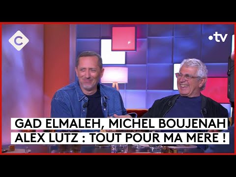 Gad Elmaleh, Michel Boujenah & Alex Lutz : Fils poule - C à Vous - 02/07/2024