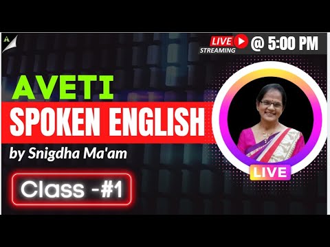 Spoken English Class | by Snigdha maam | Aveti Learning |