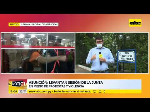 Sesión de la Junta Municipal de Asunción se levantó en medio de protestas y violencia