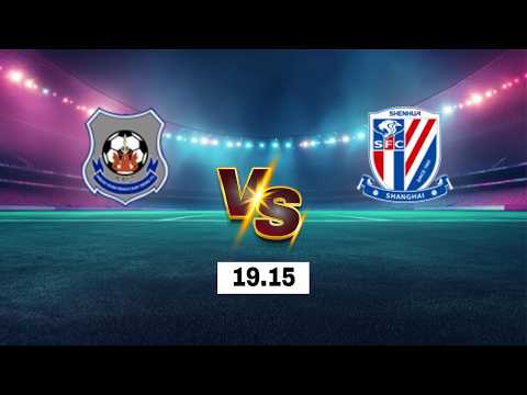 LIVE 🔴 Preah Khan Reach Svay Rieng FC vs Shanghai Shenhua | AFC League Two 2026 | Live Score