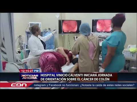 Hospital Vinicio Calventi iniciará jornada de orientación sobre el cáncer de colon