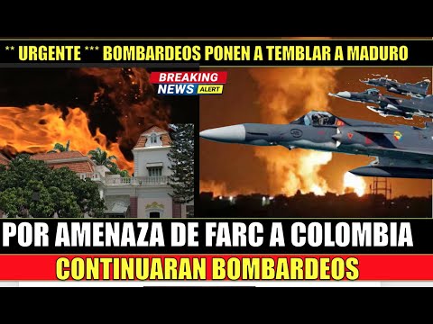 ULTIMA HORA!! Ejercito Bombardea campamentos de Maduro