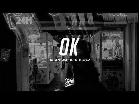 Alan Walker x JOP - OK (Lyrics)