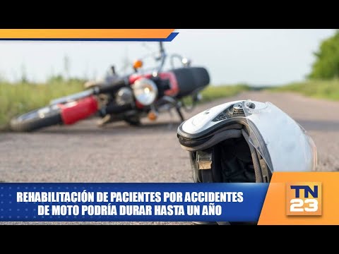 Rehabilitación de pacientes por accidentes de moto podría durar hasta un año