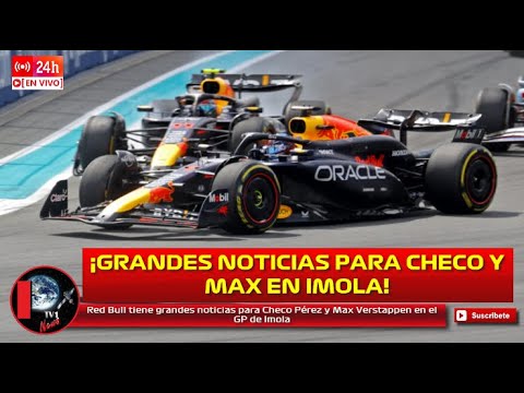 Red Bull tiene grandes noticias para Checo Pérez y Max Verstappen en el GP de Imola