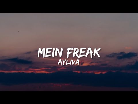 Ayliva - Mein Freak (Lyrics)