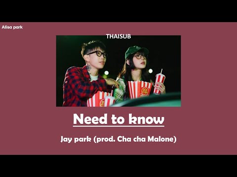 [THAISUB]NeedToKnow-JayP