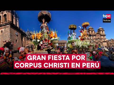 Así se celebra el Corpus Christi en diferentes regiones del Perú