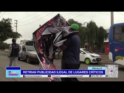Trujillo: retiran publicidad ilegal de lugares críticos