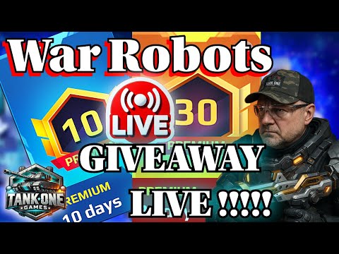 War Robots LIVE 🔴 HUGE Premium Giveaway 🎁 | 30 & 10 Days FREE! I Tank One WR