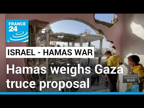 Hamas weighs Gaza truce proposal in 'positive spirit' • FRANCE 24 English