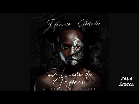 Fala África: Fernasz Chissale anuncia lançamento do álbum 'O Leão de Angónia: A Lenda do Xitelela'
