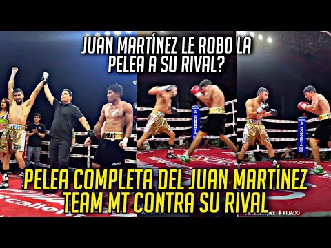 JUAN MARTÍNEZ TEAM MT CONTRA SU RIVAL PELEA COMPLETA ERA EMPATE?