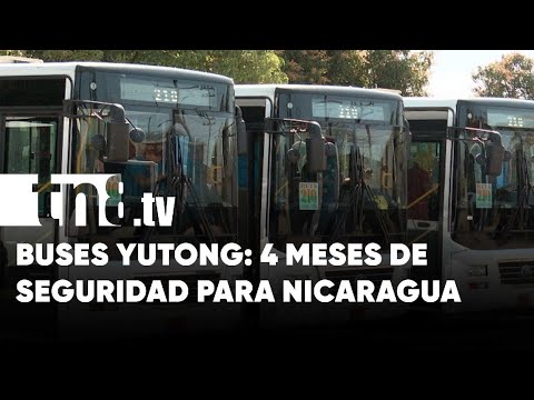 Buses Yutong: 4 meses de comodidad y seguridad para usuarios en Nicaragua