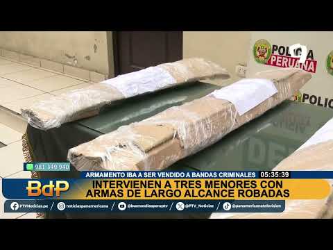 #BDP| RÍMAC: INTERVIENEN A TRES MENORES CON ARMAS DE LARGO ALCANCE ROBADAS