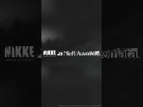『勝利の女神：NIKKE』×『NieR:Automata』コラボ復刻PV10秒Ver.