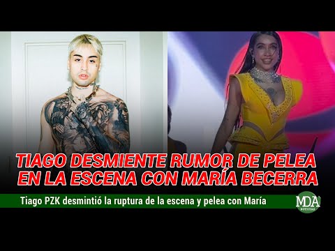 TIAGO habló del rumor de RUPTURA de la ESCENA y DESMINTIÓ PELEA con MARÍA BECERRA