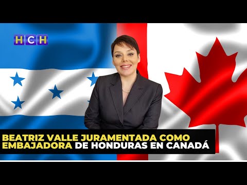 Beatriz Valle juramentada como embajadora de Honduras en Canadá