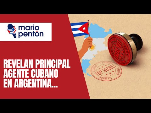 Revelan identidad del principal espi?a de Cuba en Argentina: estari?a detra?s de las protestas