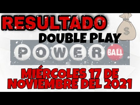 RESULTADOS POWERBALL DOUBLE PLAY DEL DÍA MIÉRCOLES 17 DE NOVIEMBRE DEL 2021 $10,000,000