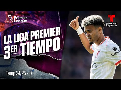 3er Tiempo: Los líderes hacen sus deberes | Premier League | Telemundo Deportes