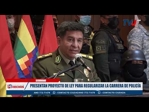 PRESENTAN PROYECTO DE LEY PARA REGULARIZAR LA CARRERA DE POLICÍA