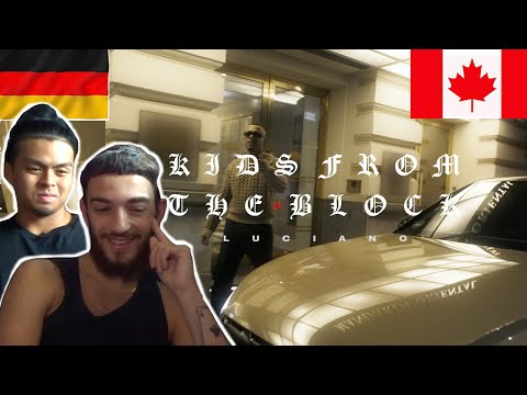 CANADIANS REACT TO GERMAN MUSIC - LUCIANO - Kids from the Block (prod. by Miksu & Macloud)