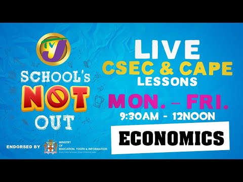 TVJ Schools Not Out: CAPE Economics Unit 1 with Shanique Francis  - March 25 2020