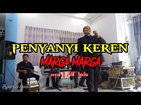 Marga Marga || Bah afif | pakpong deli